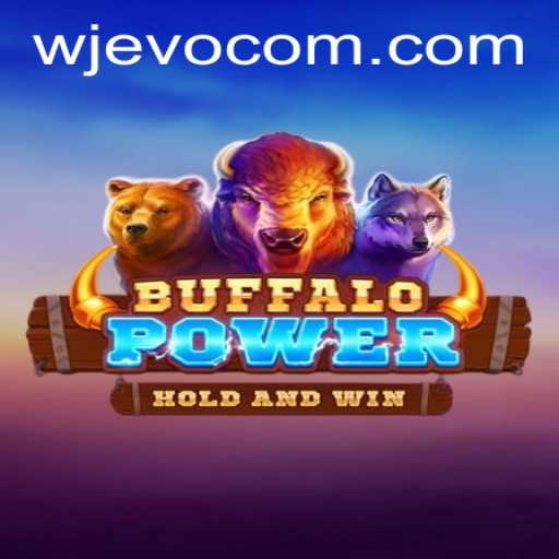 Exploring the Exciting World of BuffaloPower: A Game for Every Enthusiast
