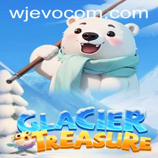 Exploring the Thrilling World of GlacierTreasure